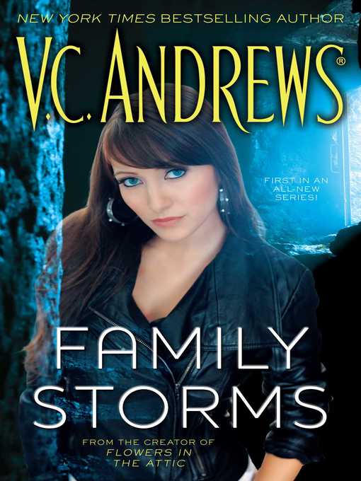 Title details for Family Storms by V.C. Andrews - Wait list